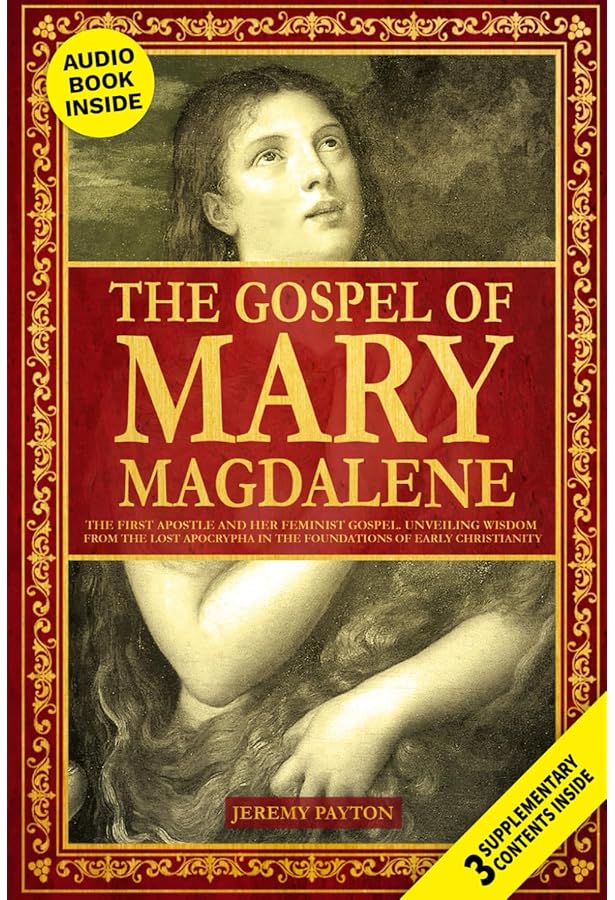 Mary Magdalene: Women, the Church, and the Great Deception
